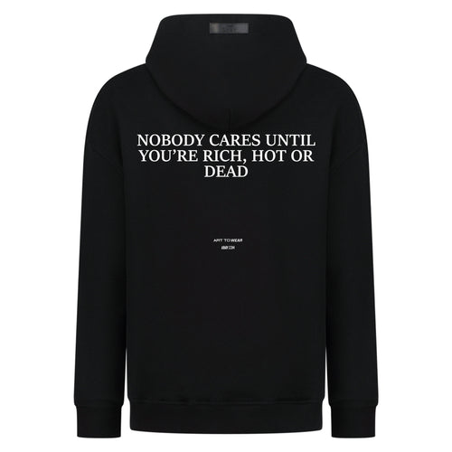 لا أحد يهتم حتى تصبح غنيًا أو ساخنًا أو ميتًا - تصميم طباعة رقمية - سترة بقلنسوة – hover image