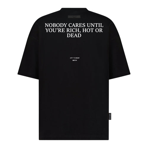لا أحد يهتم حتى تصبح غنيًا أو ساخنًا أو ميتًا - تصميم الطباعة الرقمية - تي شيرت كبير الحجم – hover image