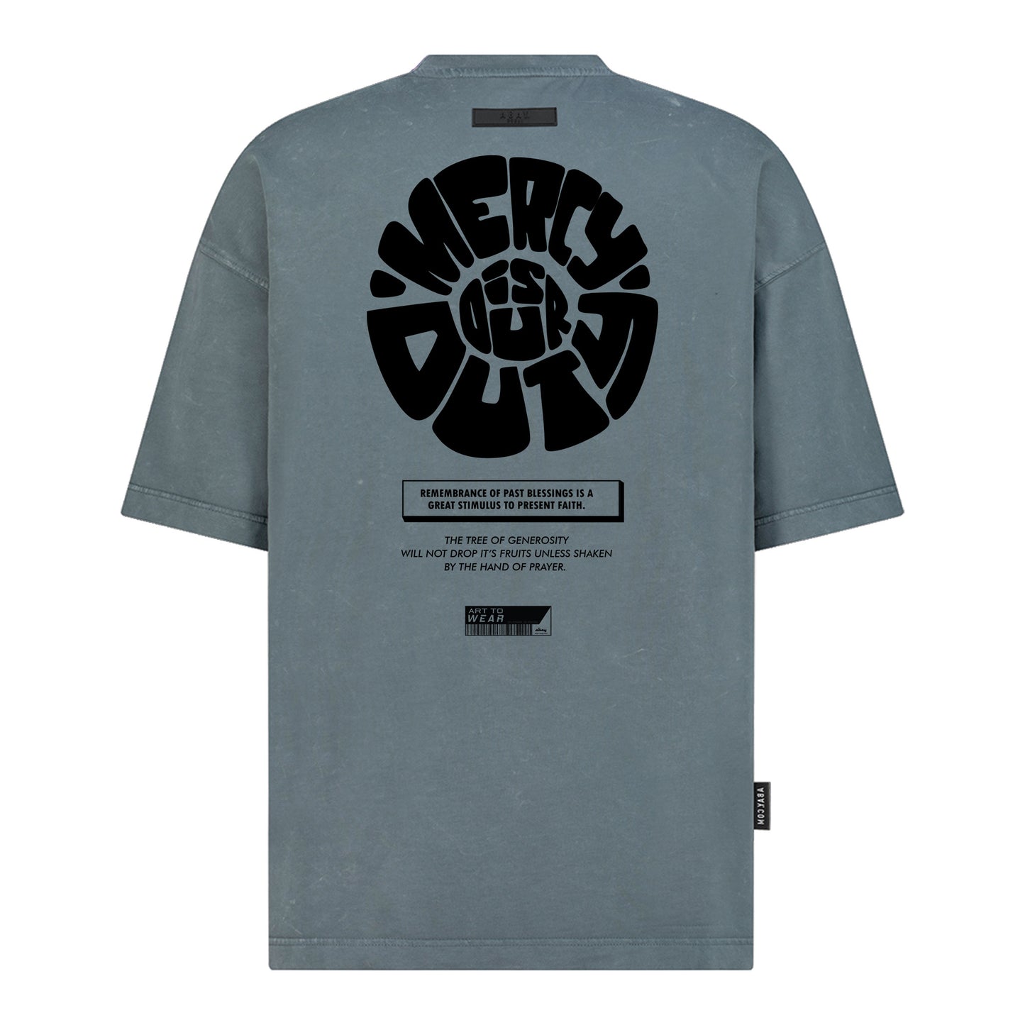 Mercy is our Duty - Digital Print Design