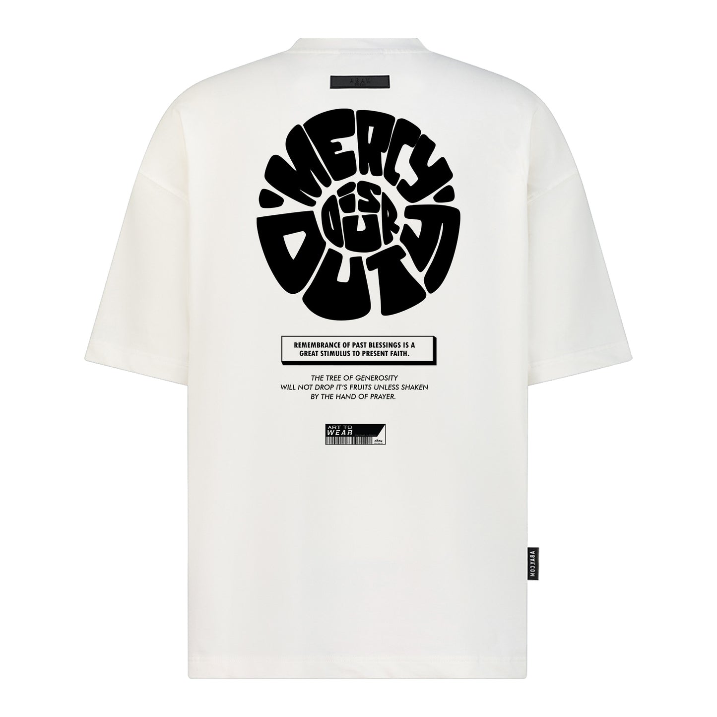 Mercy is our Duty - Digital Print Design